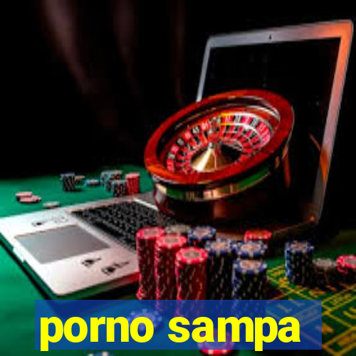 porno sampa